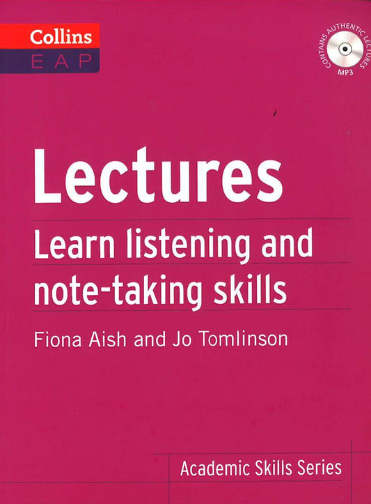 *Lectures: Learn Listening And Note-Taking Skills (Collins Eap)
