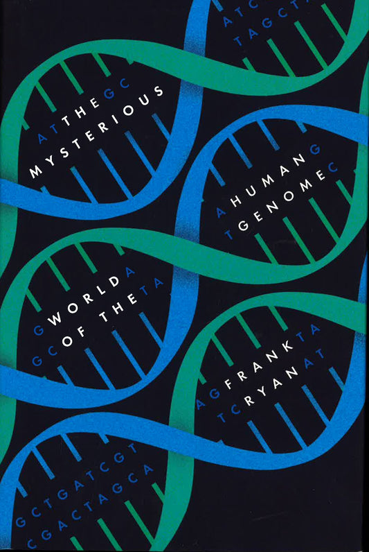 The Mysterious World Of The Human Genome