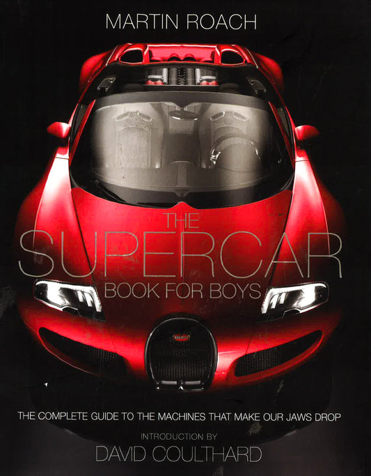 The Supercar Book For Boys (Hb)