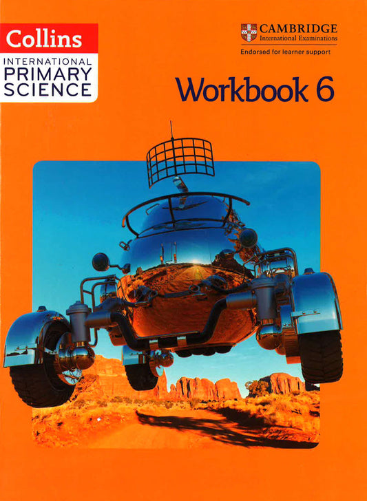 Collins International Primary Science €“ International Primary Science Workbook 6