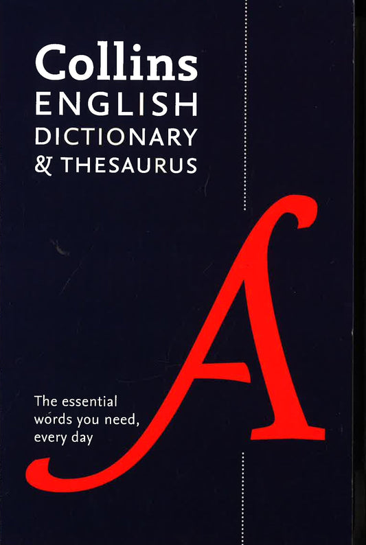 COLLINS ENGLISH DICTIONARY & THESAURUS