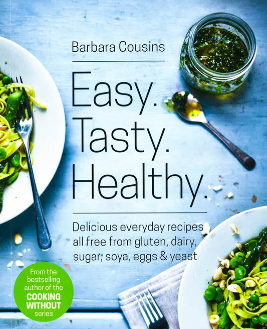 Easy. Tasty. Healthy.