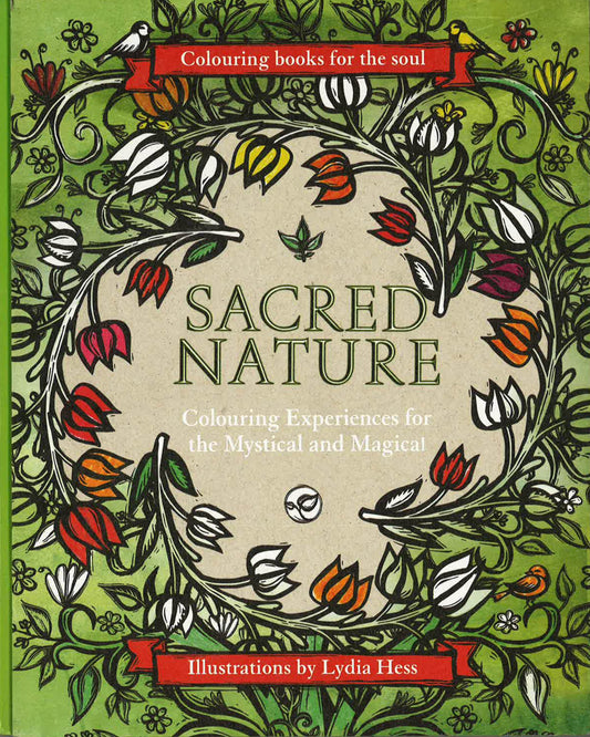 Sacred Nature: Colouring Books For The Soul (Hb)