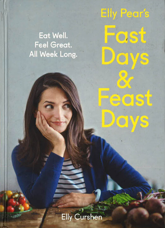 Elly Pear's Fast Days And Feast Days (Hb)