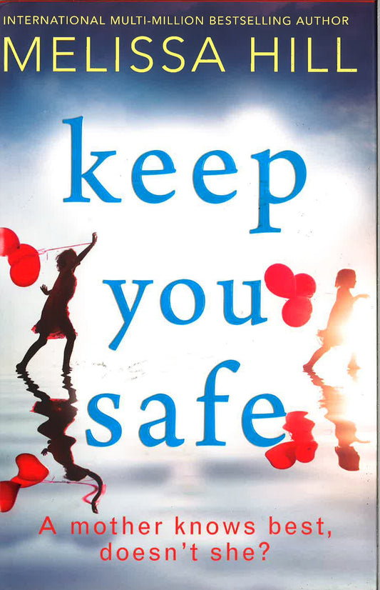 Keep You Safe Hb
