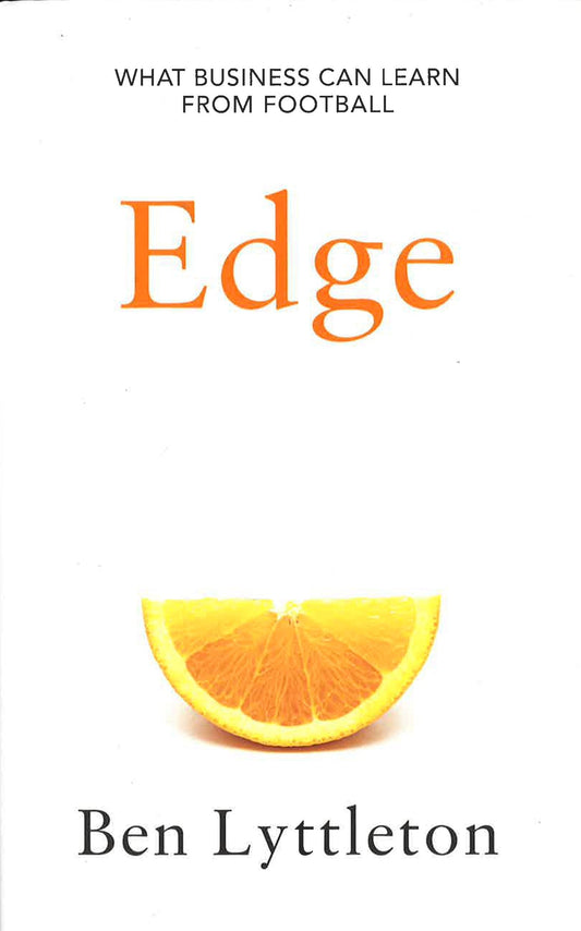 Edge: What Business Can Learn From Football