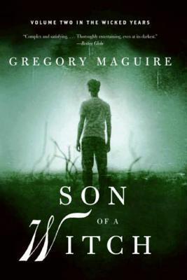 Son Of A Witch (Wicked Years, Vol. 2)