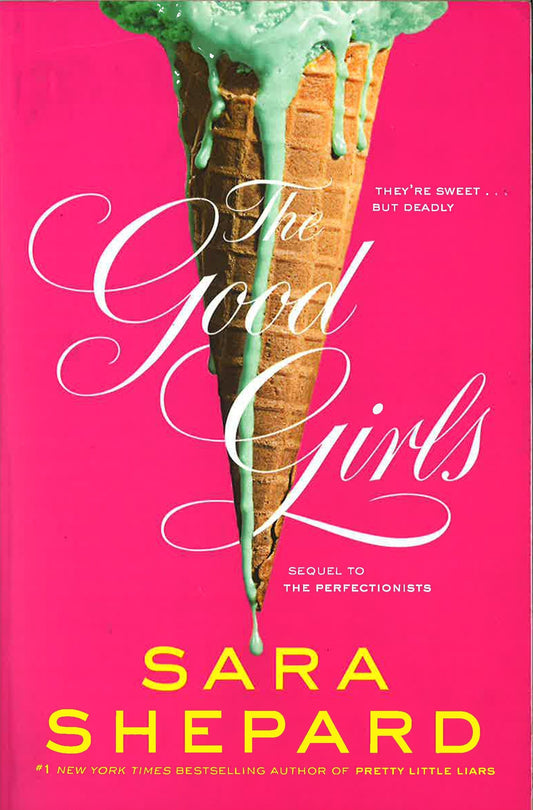 *The Good Girls (Perfectionists, Bk. 2)