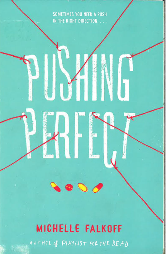*Pushing Perfect