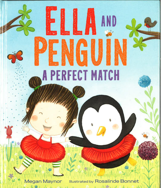 *Ella And Penguin: A Perfect Match