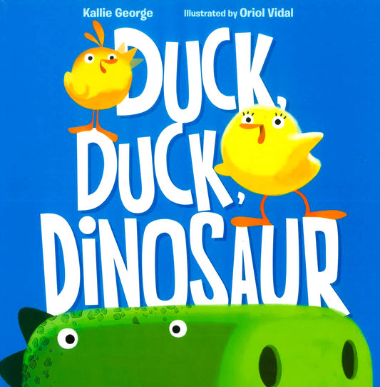 Duck, Duck, Dinosaur (Hb)