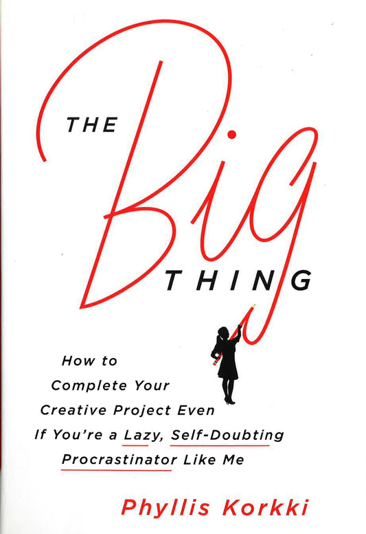 *Big Thing, The: How To Complet