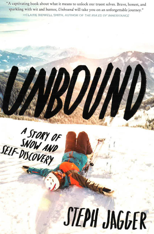 *Unbound: A Story Of Snow And Self-Discovery