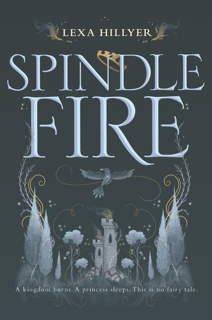 *Spindle Fire