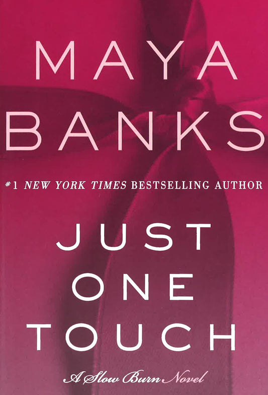 **Just One Touch: A Slow Burn No