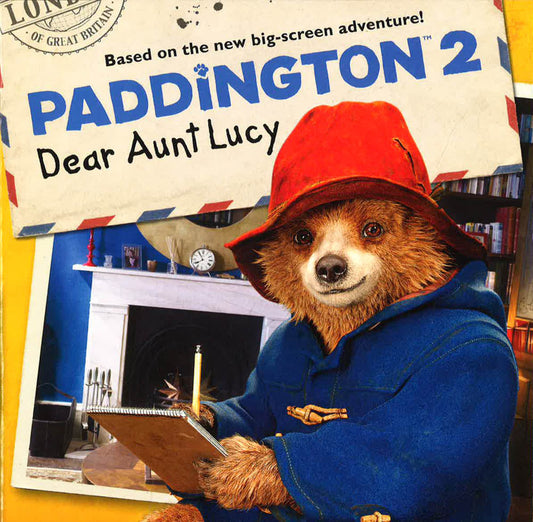 Paddington 2: Dear Aunt Lucy
