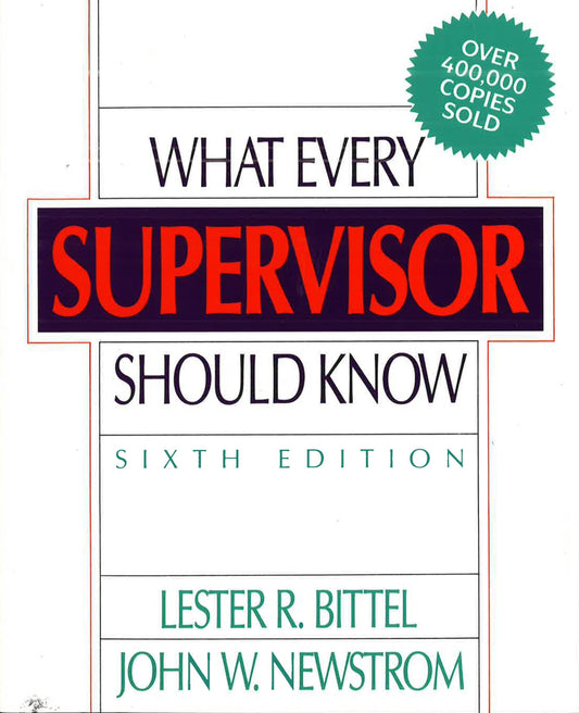 *What Every Supervisor Should Know