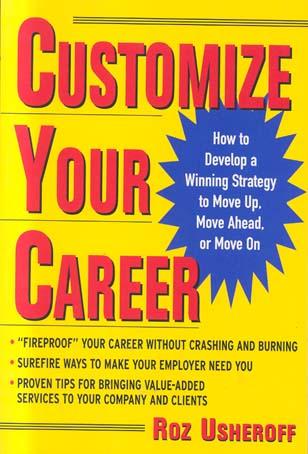 *Customize Your Career