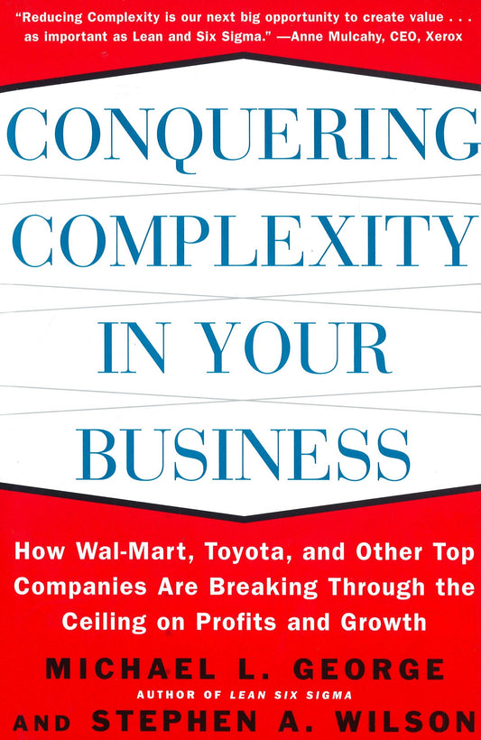 *Conquering Complexity In Your Business