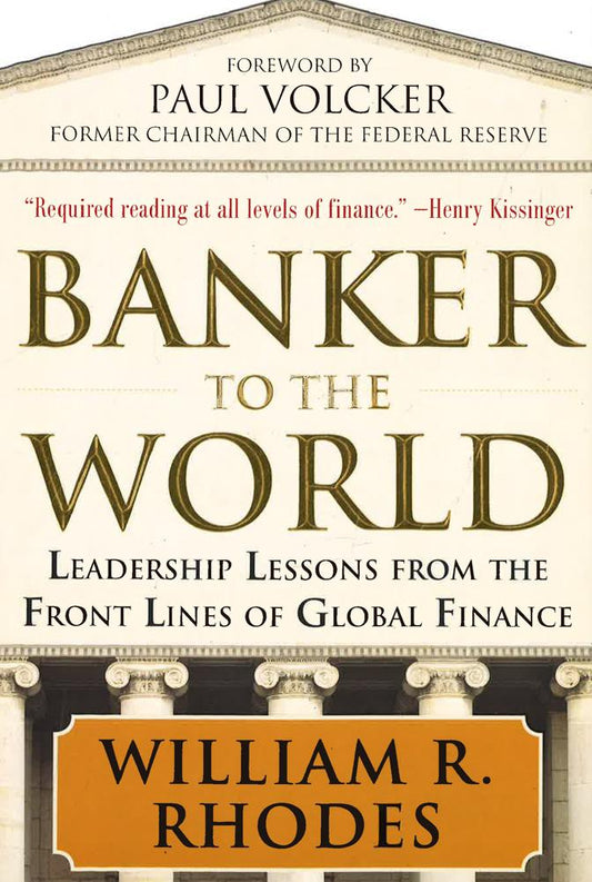 *Banker To The World