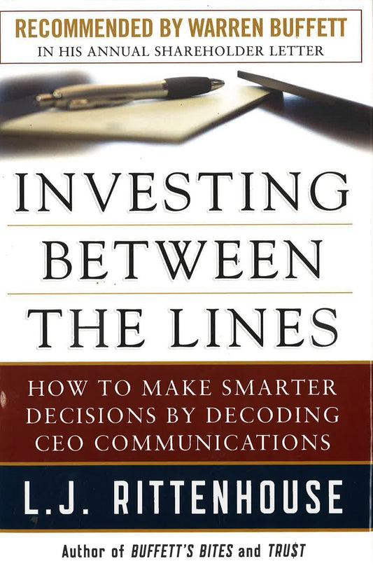 *Investing Between The Lines