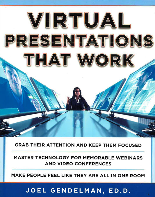 *Virtual Presentations That Work