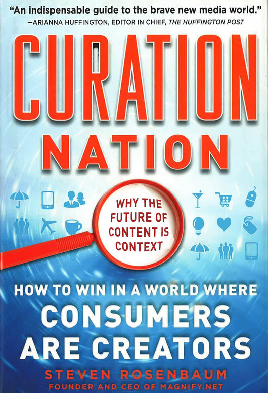 *Curation Nation: How To Win