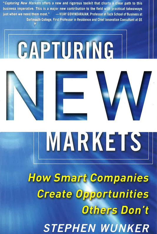 *Capturing New Markets