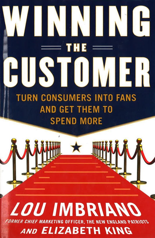 *Winning The Customer