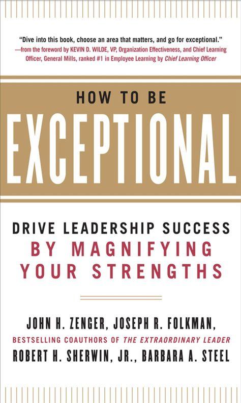 *How To Be Exceptional