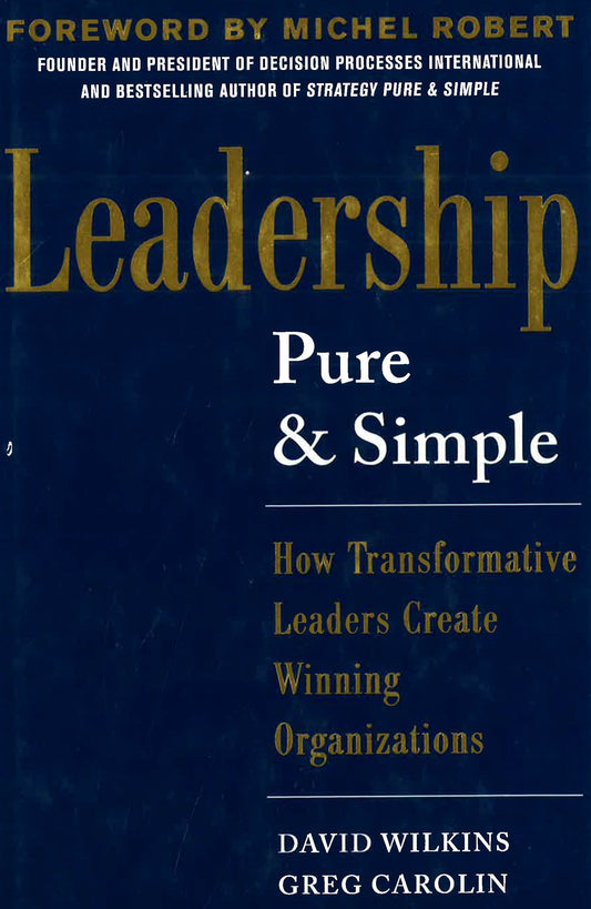 *Leadership Pure And Simple