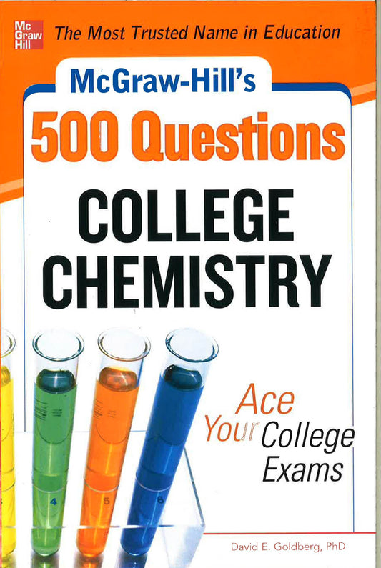 *Mcgraw-Hill's 500 College Chemistry Questions: Ace