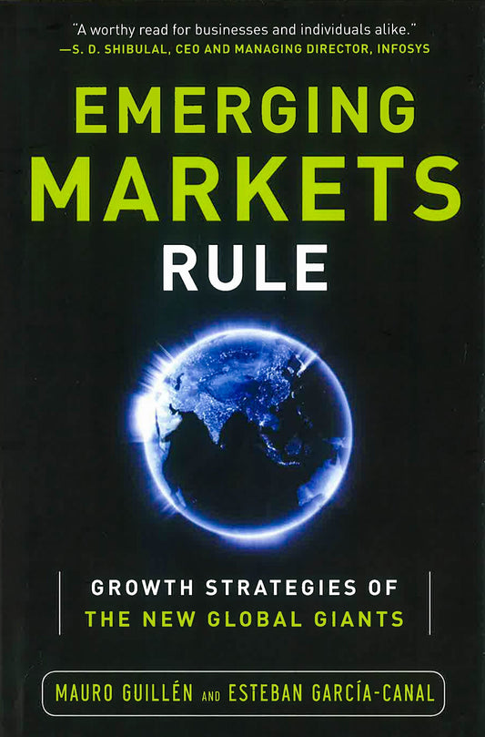 *Emerging Markets Rule: Growth Strategies Of The New Global Giants