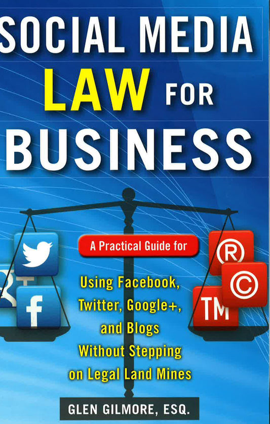 *Social Media Law For Business