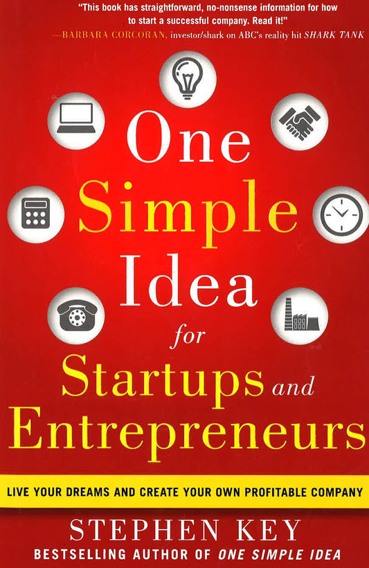 *One Simple Idea For Startups And Enterpreneurs