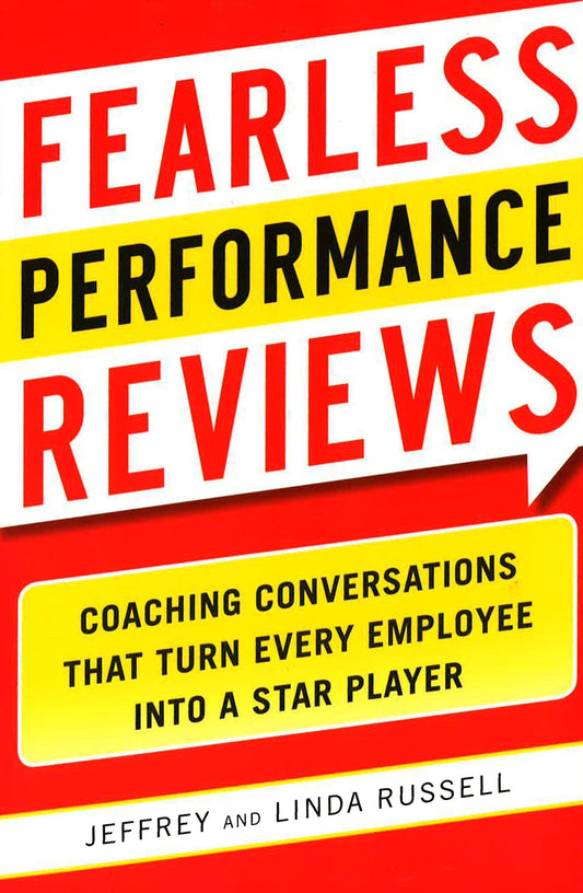 *Fearless Performance Reviews
