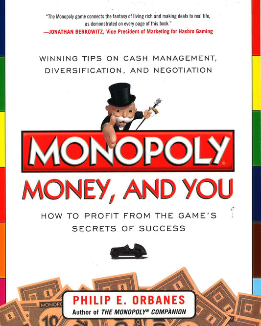 *Monopoly Money And You