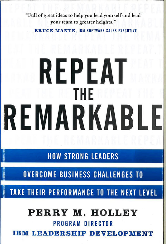 *Repeat The Remarkable