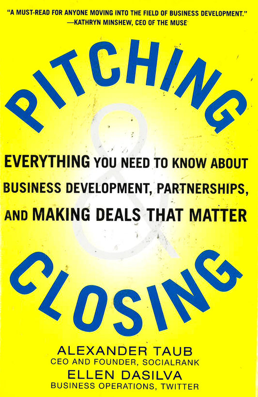 *Pitching & Closing Everything You Need To Know