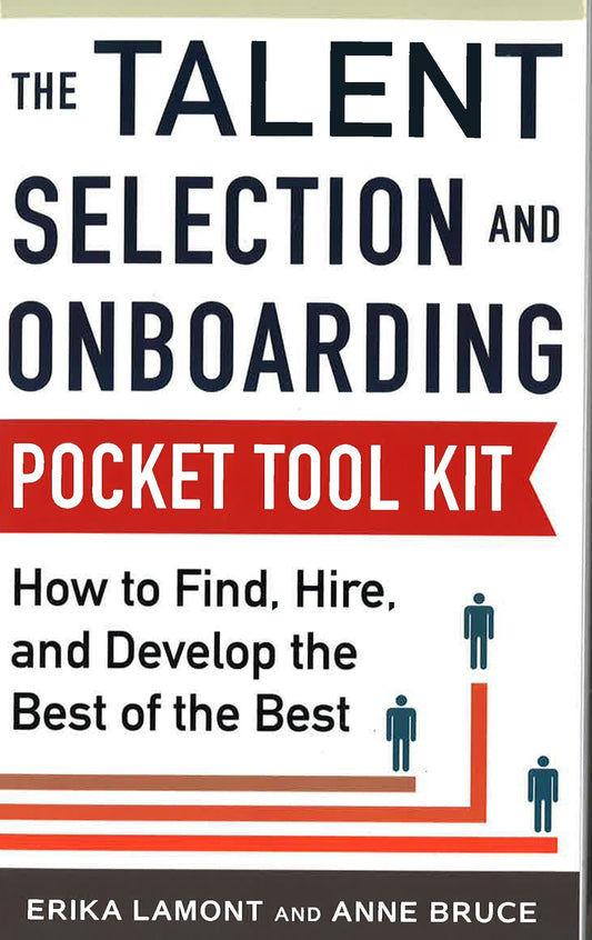 *Talent Selection & Onboarding Tool Kit
