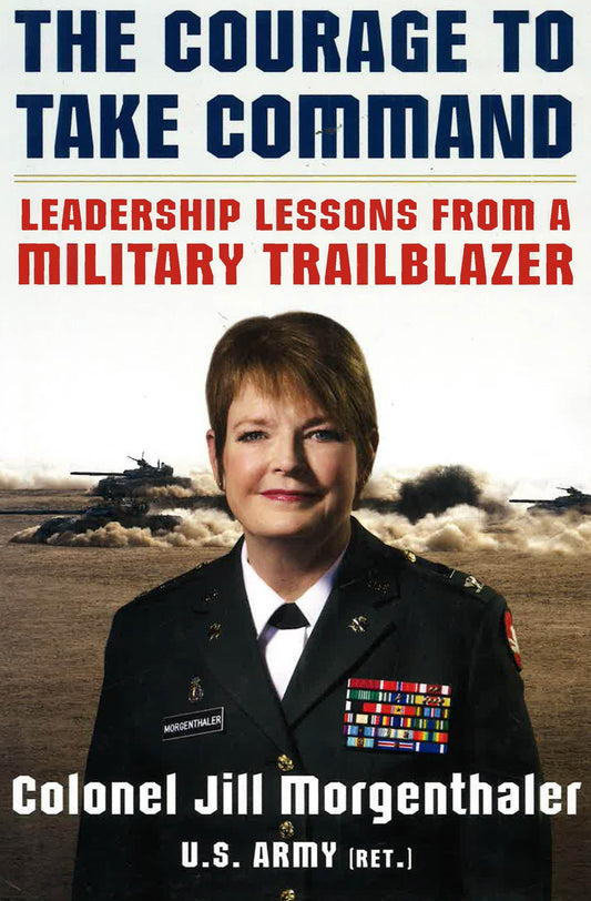 *Courage To Take Command