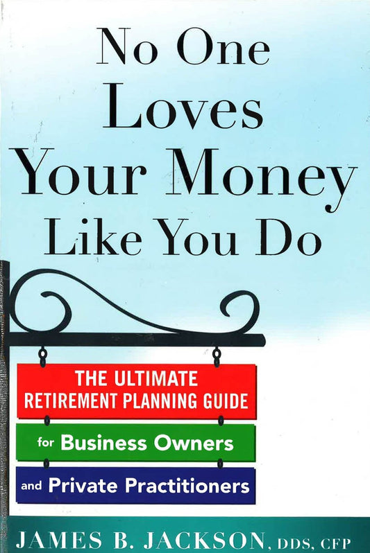 *No One Loves Your Money Like You Do