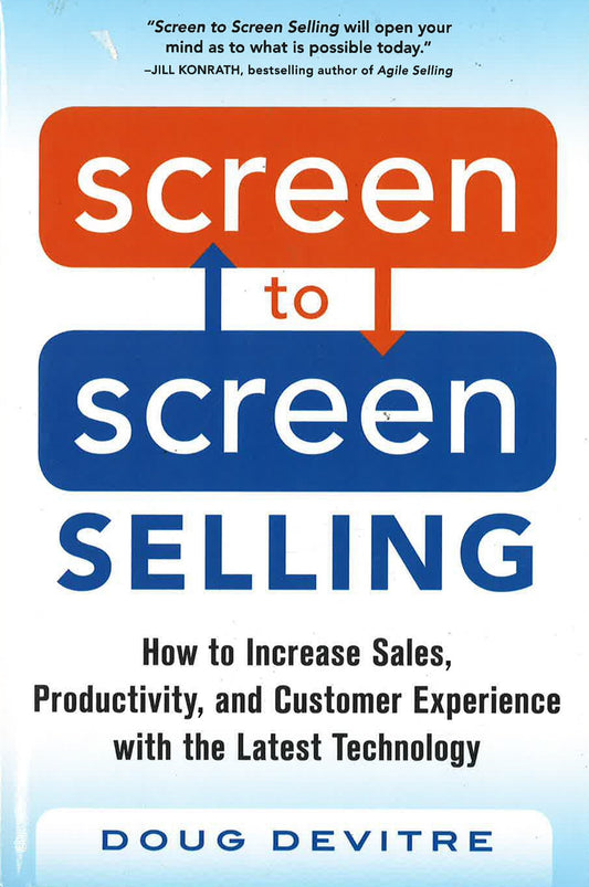 *Screen To Screen Selling