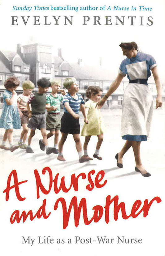 A Nurse And Mother