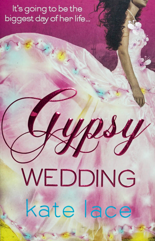 Gypsy Wedding