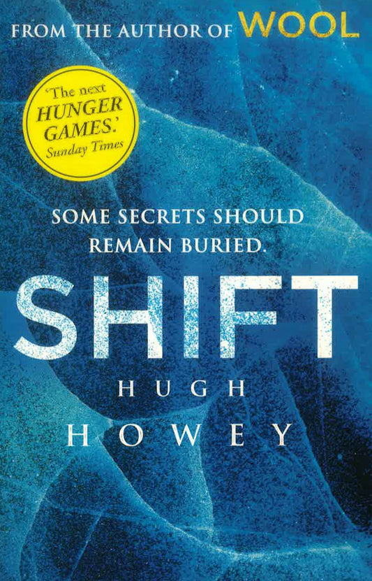 Shift: (Wool Trilogy 2)