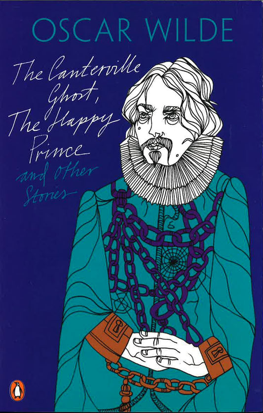 The Canterville Ghost, The Happy Prince And Other Stories