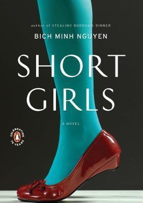 Short Girls (A Novel)