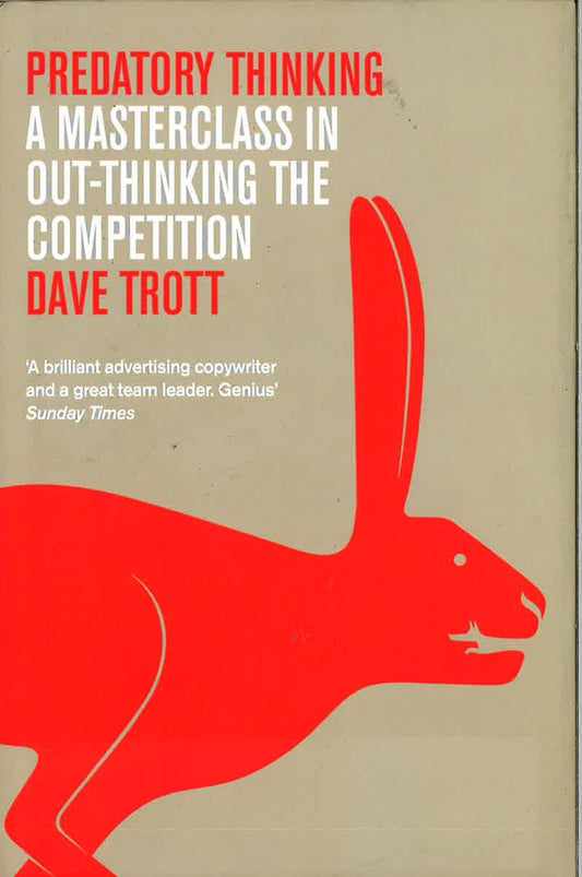 Predatory Thinking: A Masterclass In Out-Thinking The Competition (Hb)