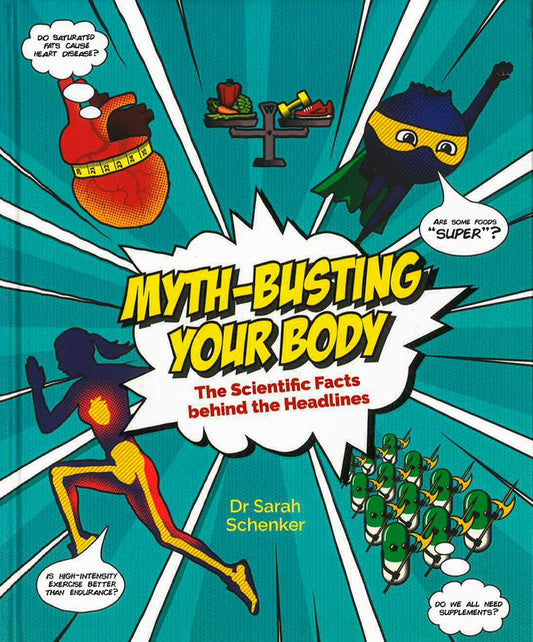 Myth-Busting Your Body